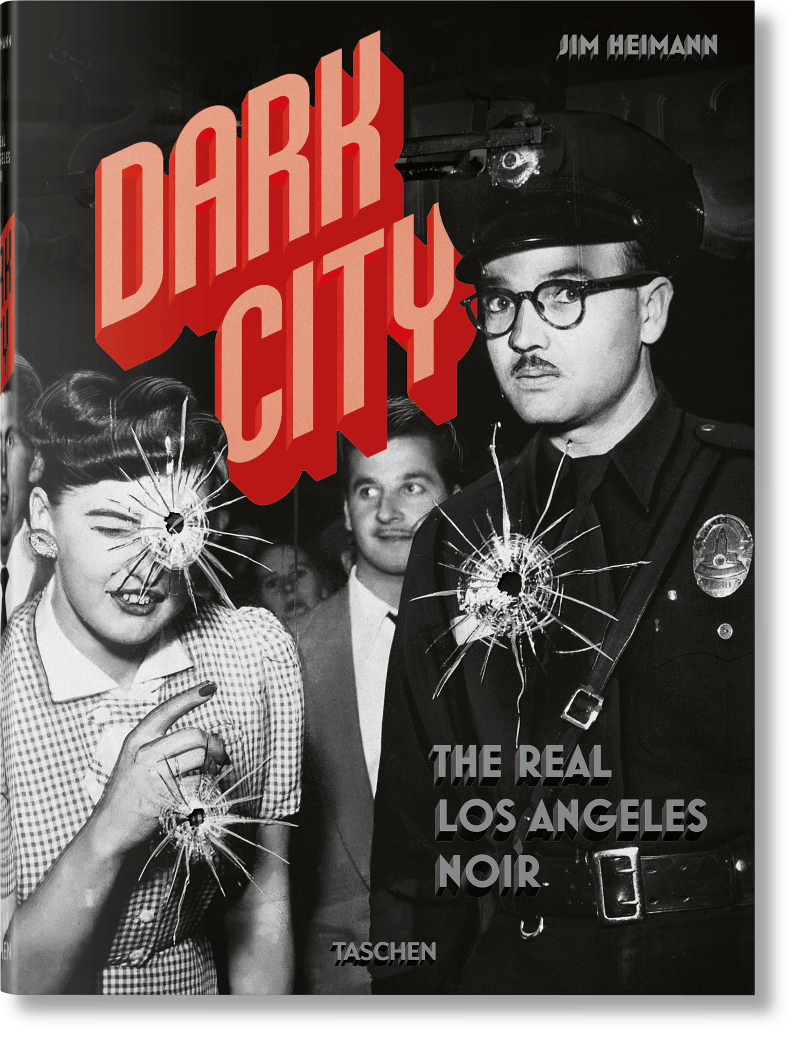 Dark City. The Real Los Angeles Noir (English) - grainoverpixel